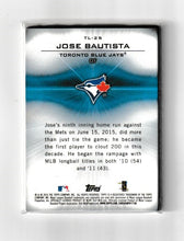 Load image into Gallery viewer, 2016 Topps Laser #TL-25 Jose Bautista
