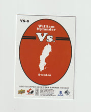 Load image into Gallery viewer, 2017-18 Upper Deck Team Canada VS #VS-8 William Nylander
