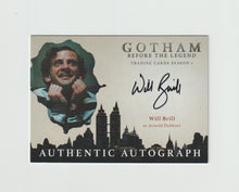 Load image into Gallery viewer, 2017 Gotham Before the Legend S2 Autographs #WB Will Brill as Arnold Dobkins
