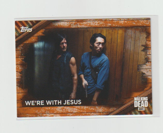 2017 Walking Dead Season 6 Rust #61 We're With Jesus