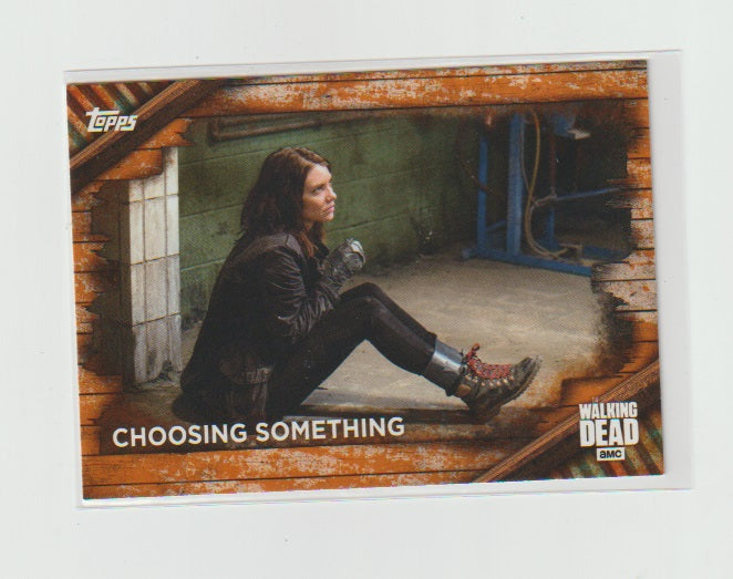 2017 Walking Dead Season 6 Rust #74 Choosing Something