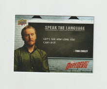 Load image into Gallery viewer, 2018 Daredevil Seasons 1 &amp; 2 Speak The Language #STL15 Finn Cooley
