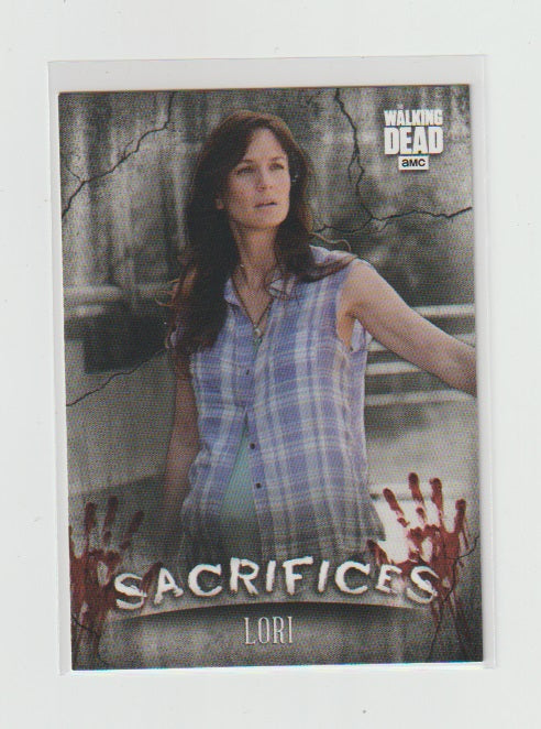 2018 Walking Dead Hunters and the Hunted Sacrifices #S-6 Lori