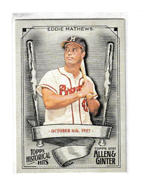 2021 Topps Allen and Ginter Historical Hits #HH-46 Eddie Mathews