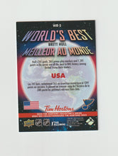 Load image into Gallery viewer, 2022-23 Upper Deck Tim Hortons Legends World&#39;s Best #WB-2 Brett Hull
