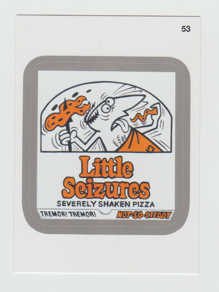Wacky Packages Series 11 Silver #53a Little Seizures (Billboard Back)