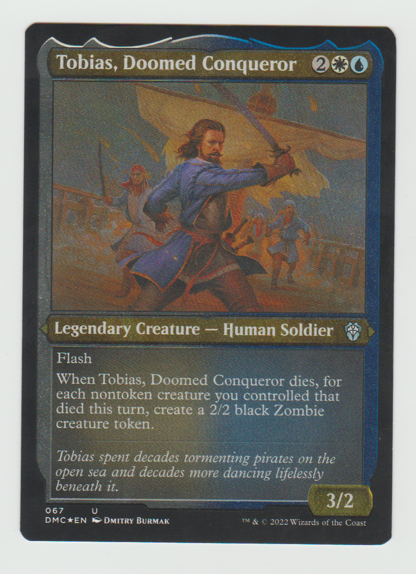 Dominaria United Commander Tobias, Doomed Conqueror